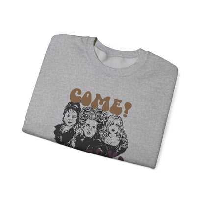 Hocus Pocus "Come! We Fly!" Sweatshirt Unisex