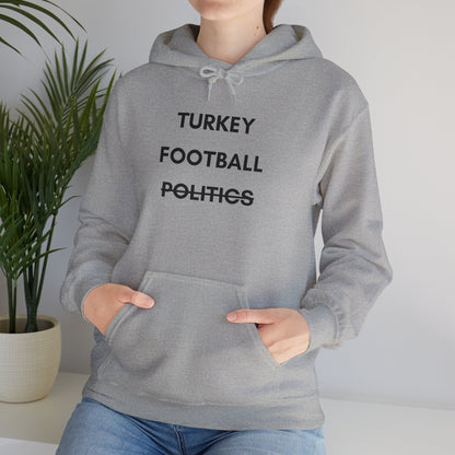 Unisex Turkey Football Politics Hooded Sweatshirt