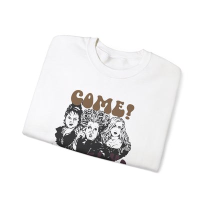 Hocus Pocus "Come! We Fly!" Sweatshirt Unisex