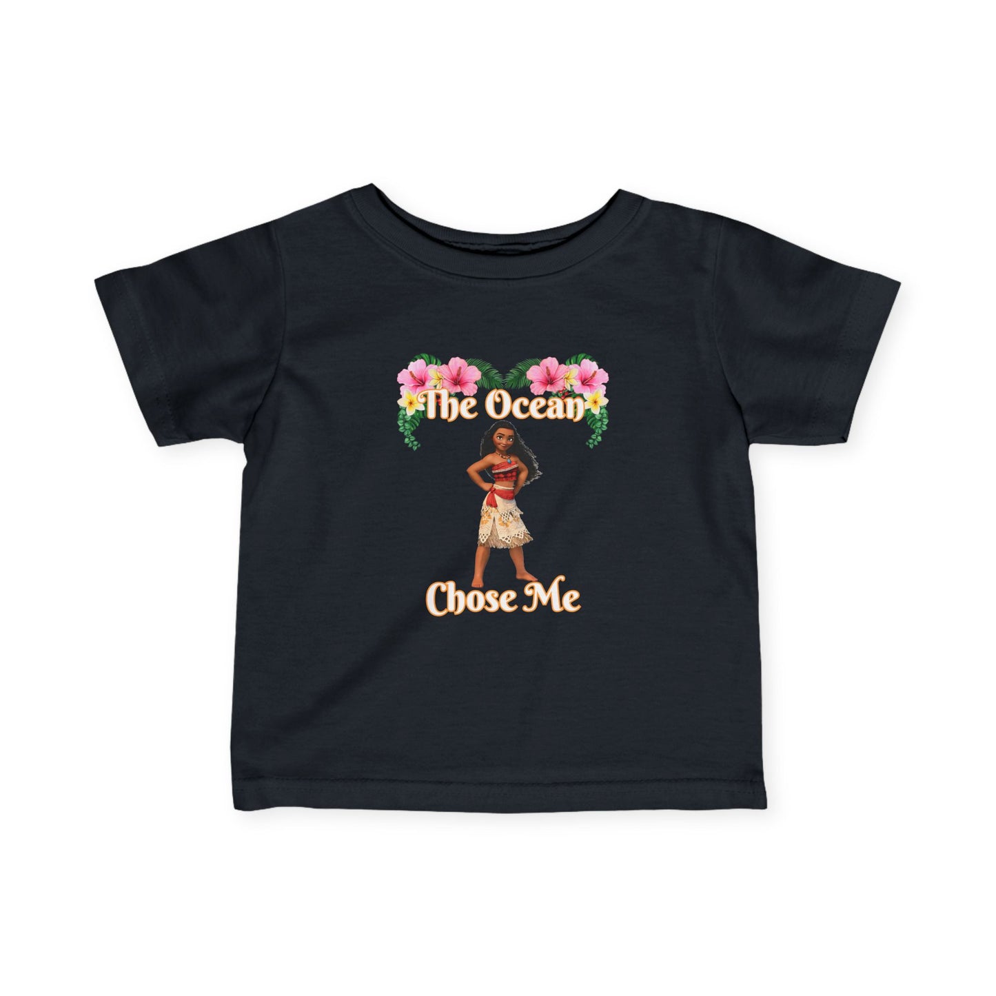 Moana Infant Tee-Shirt  - The Ocean Chose Me Infant Tee-Shirt