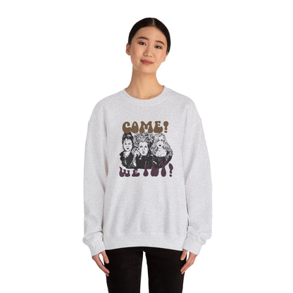 Hocus Pocus "Come! We Fly!" Sweatshirt Unisex