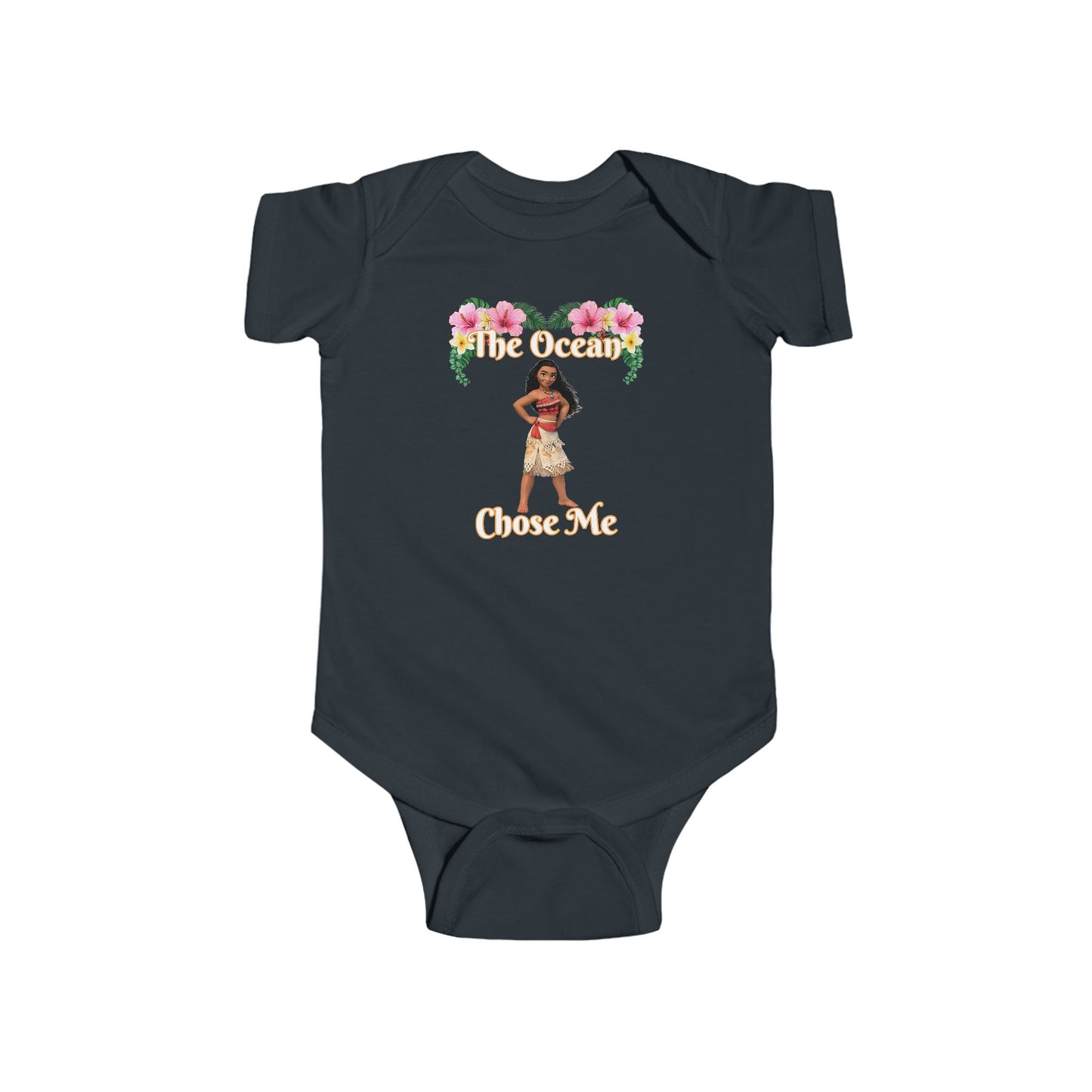 Infant Onesie - Moana The Ocean Chose Me